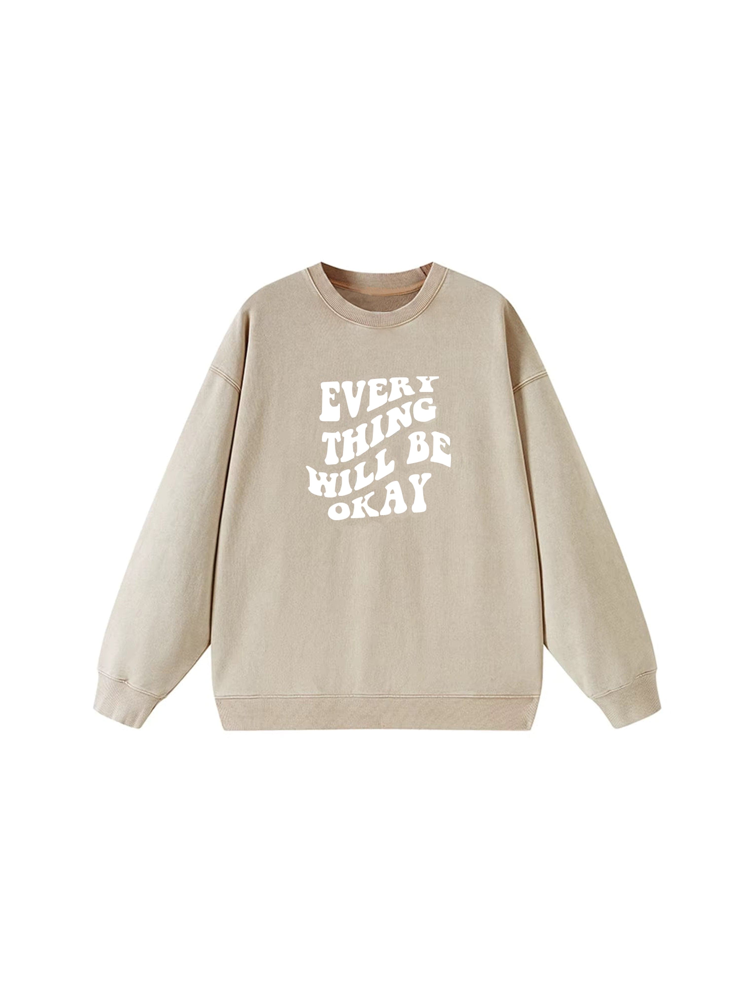 Lezat Sweatshirt Beige - ‘Everything will be ok’ / S Sammie Cotton Sweatshirt