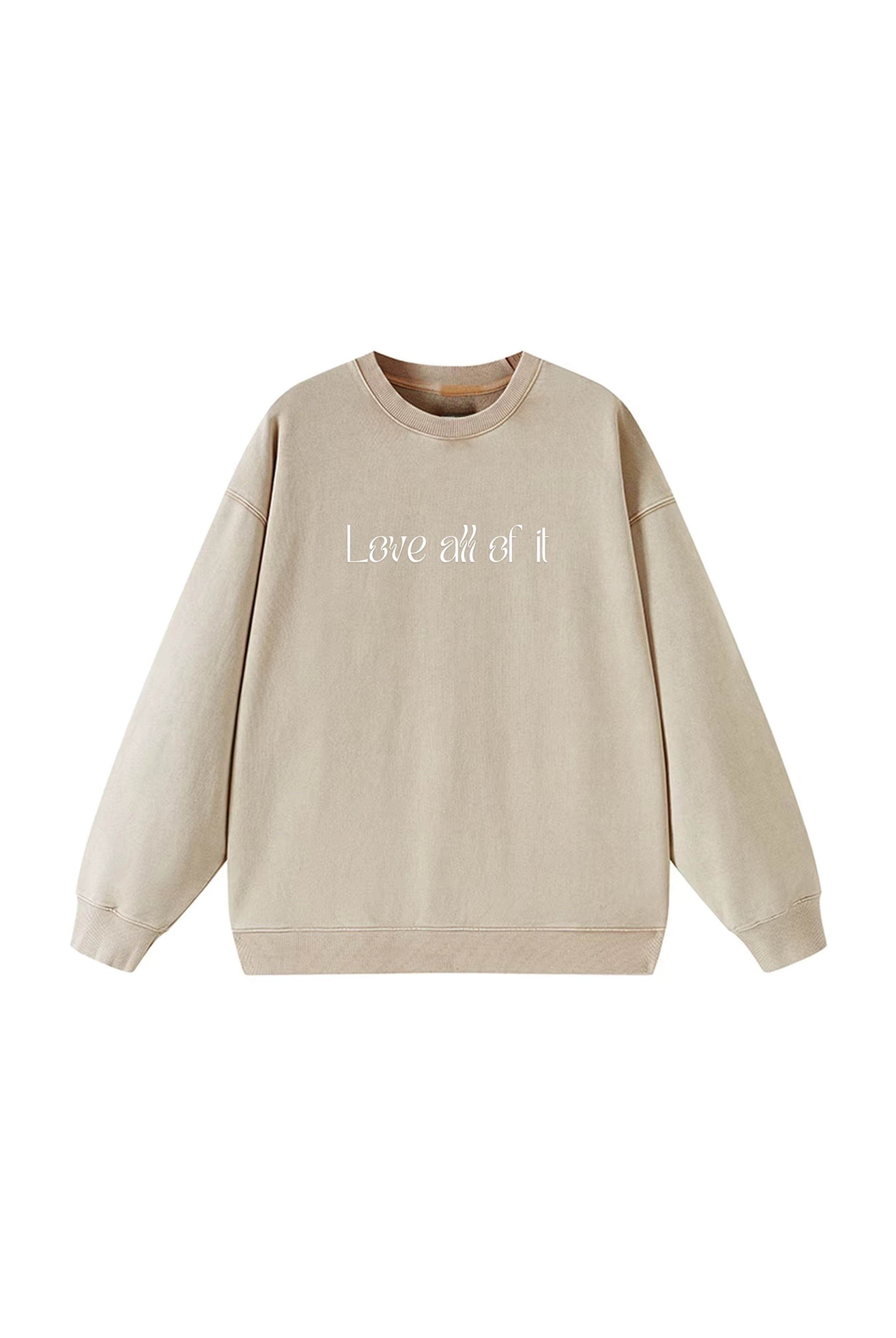 Lezat Sweatshirt Beige - ‘Love all of it / S Sammie Cotton Sweatshirt