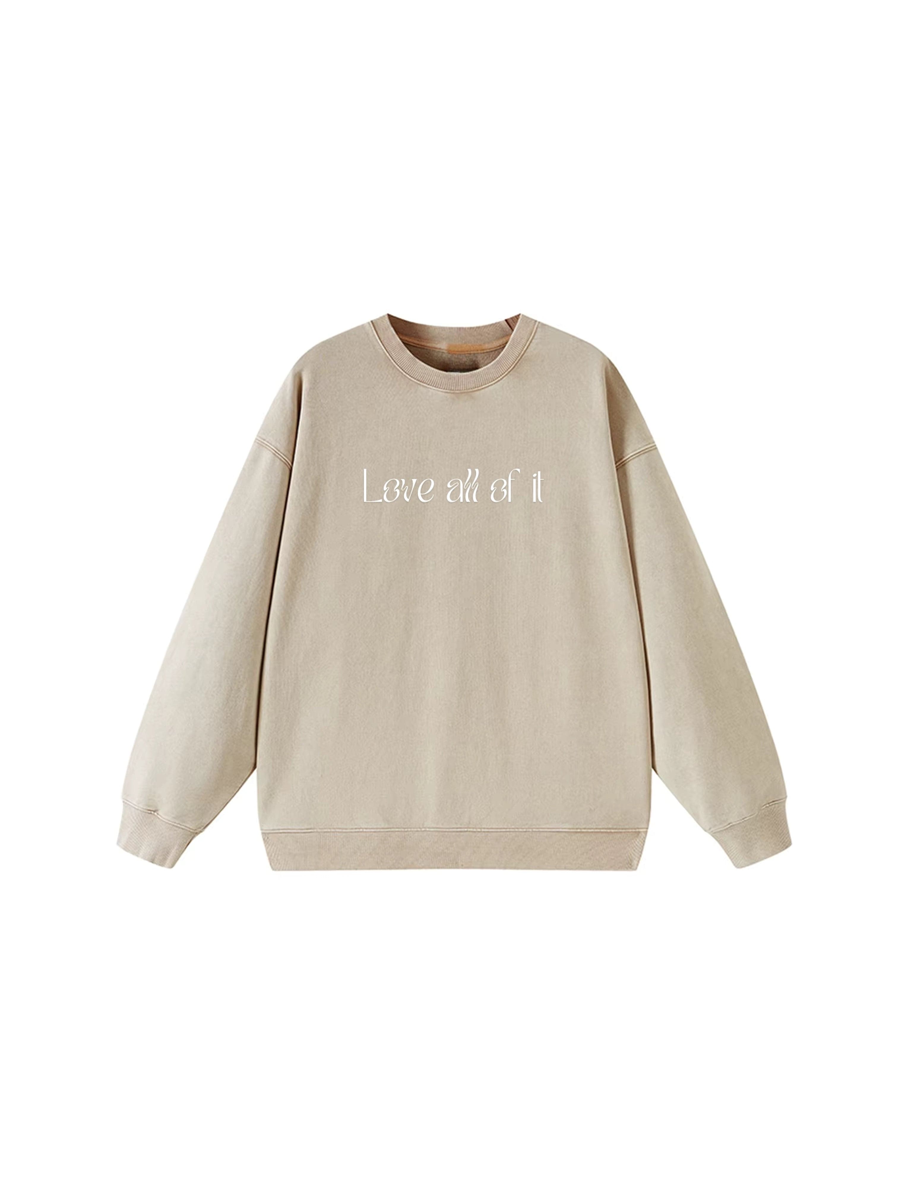 Lezat Sweatshirt Beige - ‘Love all of it / S Sammie Cotton Sweatshirt